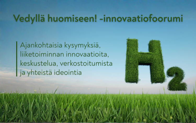 Mainos Vedyllä huomiseen! -innovaatiofoorumista.